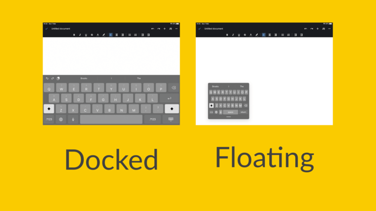 iPad floating keyboard and iPad docked keyboard